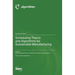 Scheduling Theory and Algorithms for Sustainable Manufacturing