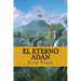 El Eterno Adan (Spanish Edition)