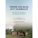 Think Locally, ACT Globally: Polish Farmers in the Global Era of Sustainability and Resilience
