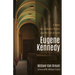 Eugene Kennedy: A Man, the Catholic Church, and the Life of Faith