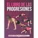 El Libro de Las Progresiones: Regresiones y Variantes