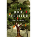 The Rice Mother