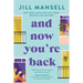 And Now You're Back