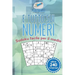 È tutto sui numeri Sudoku facile per il medio (oltre 240 rompicapi)