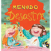 Menudo desastre