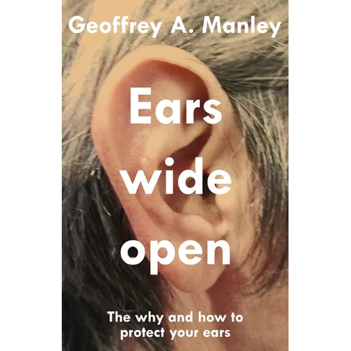 Ears Wide Open: The Why and How To Protect Your Ears