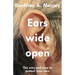 Ears Wide Open: The Why and How To Protect Your Ears
