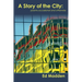 A Story of the City: Poems Occasional and Otherwise