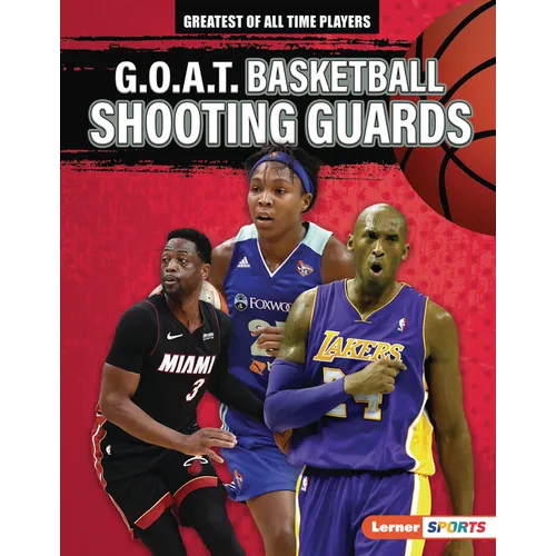 G.O.A.T. Basketball Shooting Guards