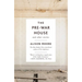 The Pre-War House and Other Stories