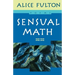 Sensual Math: Poems