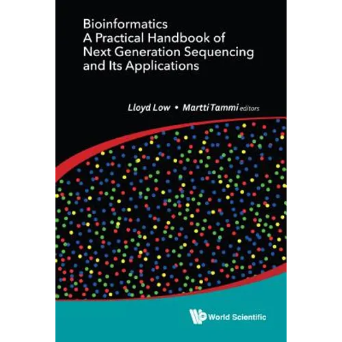 Bioinformatics: Practical Hdbk Next Generation Sequen & Appl