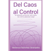 Del Caos al Control: El Sistema Comercial: que todos los CEO´s deberían exigir