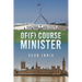 Of(f) Course Minister