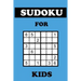 Sudoku For Kids: 100 Mini Sudoku 6X6 Puzzles With Blue Cover