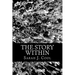 The Story Within: A Book of Stories within Poems