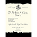 To Whom I Care: Book 3: Judge Ourselves Through Our Behavior