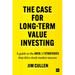 The Case for Long-Term Value Investing: A Guide to the Data and Strategies That Drive Stock Market Success