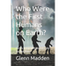 Who Were the First Humans on Earth?: Earths Original Inhabitants, We Are Not Alone