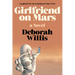 Girlfriend on Mars