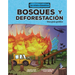 Bosques Y Deforestación (Forests and Deforestation): Una Guía Gráfica (a Graphic Guide)