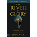 The Official Summary of The River of Glory: 52 Keys to Living in God's Presence