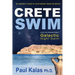 Crete Swim: An insider's guide to sightseeing from the water