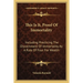 This Is It, Proof Of Immortality: Including Practicing The Discernment Of Immortality As A Rule Of Four For Wealth