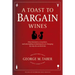 Toast to Bargain Wines