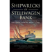 Shipwrecks of Stellwagen Bank: Disaster in New England's National Marine Sanctuary
