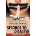 Seconds To Disaster: US Edition