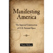 Manifesting America: The Imperial Construction of U.S. National Space