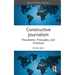 Constructive Journalism: Precedents, Principles, and Practices