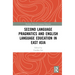 Second Language Pragmatics and English Language Education in East Asia