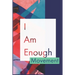 I Am Enough Movement: Develop the habit of positive I AM affirmations for happiness and success and confidence (the law of attraction) Great