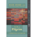 To Be a Pilgrim: A Spiritual Notebook