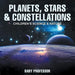 Planets, Stars & Constellations - Children's Science & Nature