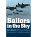 Sailors in the Sky: Memoir of a Navy Aircrewman in the Korean War
