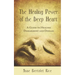 The Healing Power of the Deep Heart: A Guide to Healing Disharmony and Disease