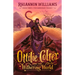 Ottilie Colter and the Withering World: Volume 3