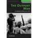 The Outpost War: The U.S. Marine Corps in Korea, Volume I: 1952