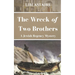 The Wreck of Two Brothers: A Jewish Regency Mystery