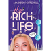 The Rich Life