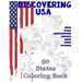 Discovering USA: 50 States coloring book: Maps, Flags, Abbreviations, Capitals, Birds, Trees, Flowers