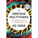 I Contain Multitudes: The Microbes Within Us and a Grander View of Life
