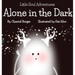 Little Soul Adventures: Alone in the Dark