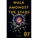 Walk Amongst the Stars
