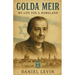 Golda Meir: My Life for a Homeland