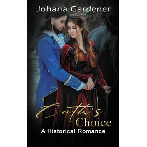 Cath's Choice: A Historical Romance
