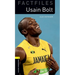 Oxford Bookworms 3e Fact File 1 Usain Bolt Adaptation